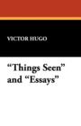 Things Seen and Essays - Book