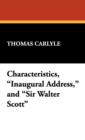 Characteristics, Inaugural Address, and Sir Walter Scott - Book