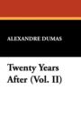 Twenty Years After (Vol. II) - Book