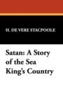 Satan : A Story of the Sea King's Country - Book