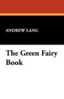 The Green Fairy Book - Book