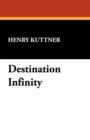 Destination Infinity - Book