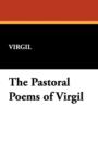 The Pastoral Poems of Virgil - Book
