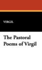 The Pastoral Poems of Virgil - Book