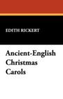 Ancient-English Christmas Carols - Book