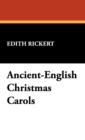 Ancient-English Christmas Carols - Book