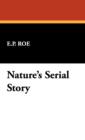 Nature's Serial Story - Book