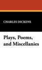 Plays, Poems, and Miscellanies - Book