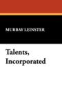 Talents, Incorporated - Book