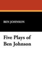 Five Plays of Ben Jonson - Book