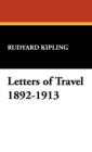 Letters of Travel 1892-1913 - Book