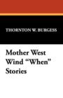 Mother West Wind When Stories - Book