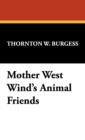 Mother West Wind's Animal Friends - Book