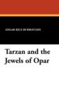 Tarzan and the Jewels of Opar - Book