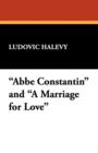 ABBE Constantin and a Marriage for Love - Book