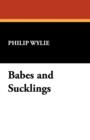 Babes and Sucklings - Book