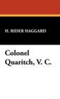 Colonel Quaritch, V. C. - Book