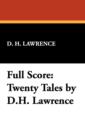 Full Score : Twenty Tales by D.H. Lawrence - Book