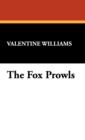 The Fox Prowls - Book