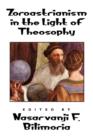 Zoroastrianism in the Light of Theosophy - Book