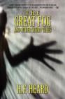 The Great Fog and Other Weird Tales - Book