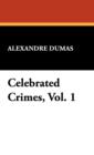 Celebrated Crimes, Vol. 1 - Book