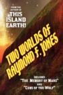 Two Worlds of Raymond F. Jones - Book