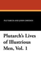 Plutarch's Lives of Illustrious Men, Vol. 1 - Book