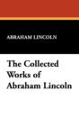 The Collected Works of Abraham Lincoln (Index) - Book