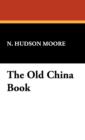 The Old China Book - Book