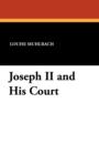 Joseph II and His Court - Book