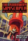 The Runaway Skyscraper and Other Tales from the Pulps - Book