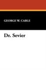 Dr. Sevier - Book
