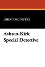 Ashton-Kirk, Special Detective - Book