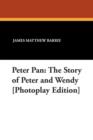 Peter Pan : The Story of Peter and Wendy [Photoplay Edition] - Book