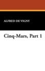 Cinq-Mars, Part 1 - Book
