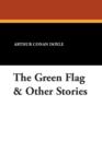 The Green Flag & Other Stories - Book