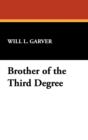 Brother of the Third Degree - Book