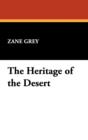 The Heritage of the Desert - Book