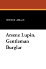 Arsene Lupin, Gentleman Burglar - Book