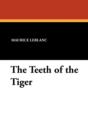 The Teeth of the Tiger - Book