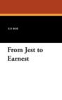 From Jest to Earnest - Book
