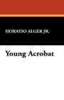 Young Acrobat - Book