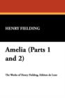 Amelia (Parts 1 and 2) - Book