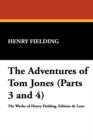 The Adventures of Tom Jones (Parts 3 and 4) - Book