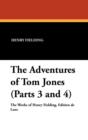 The Adventures of Tom Jones (Parts 3 and 4) - Book