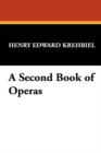 A Second Book of Operas - Book