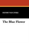 The Blue Flower - Book