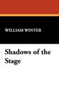 Shadows of the Stage - Book