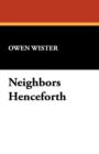 Neighbors Henceforth - Book